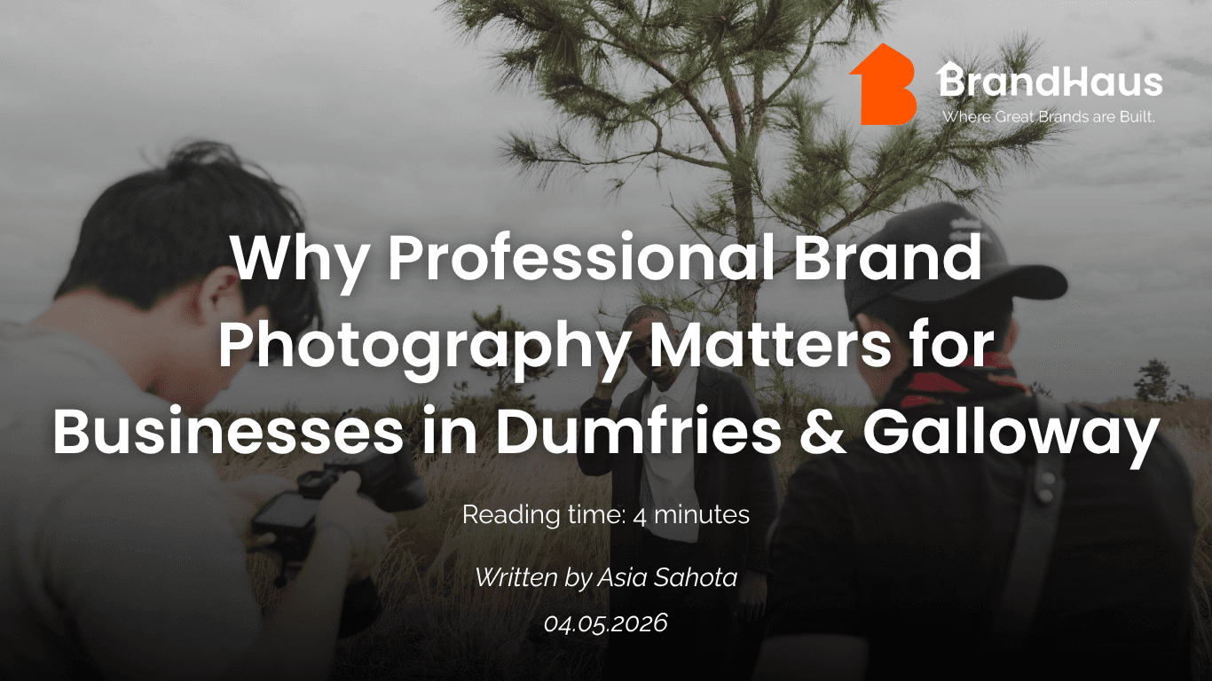 Why Professional Brand Photography Matters for Businesses in Dumfries and Galloway